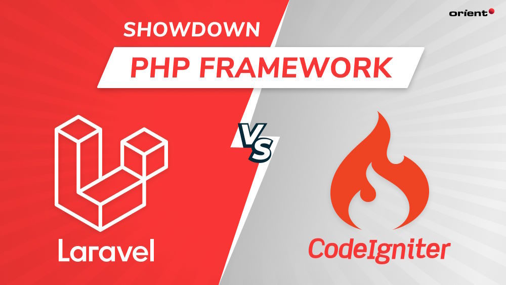 Laravel vs Codeigniter: Differences, Features, and Use-Case Scenarios